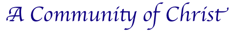 A Community of Christ